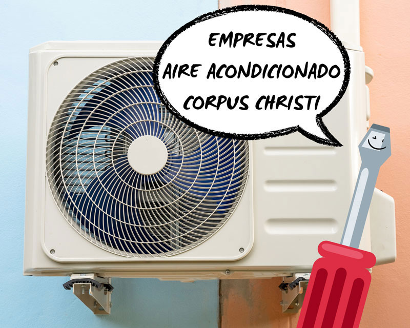 Aire Acondicionado en Corpus Christi TX