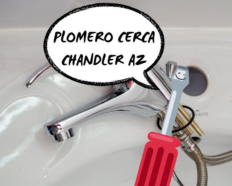 Plomero en Chandler AZ