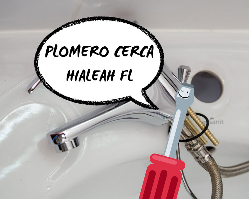 Plomero en Hialeah FL