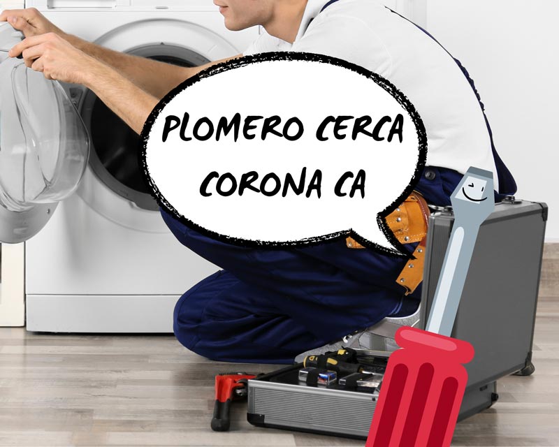 Plomero en Corona CA