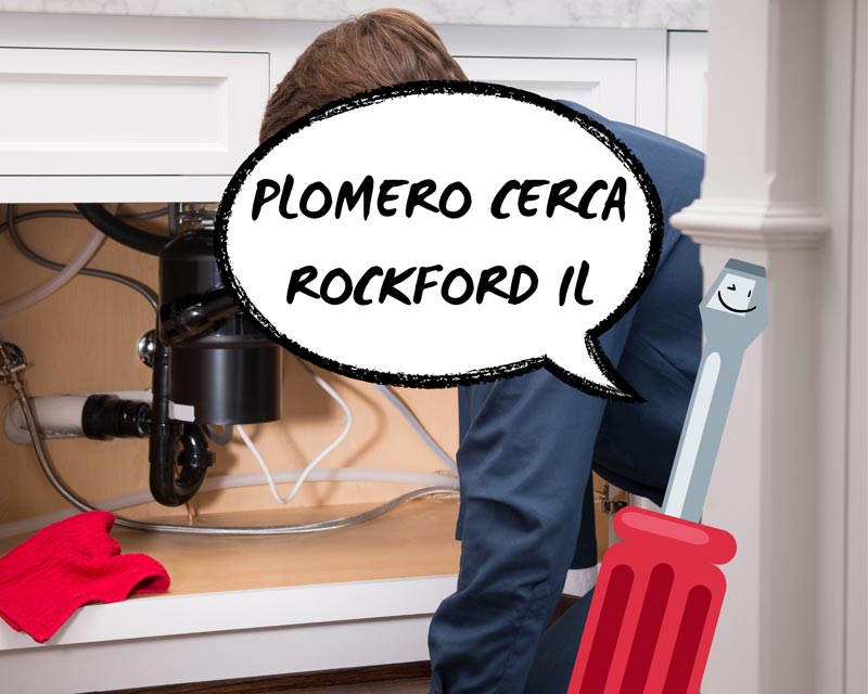 Plomero en Rockford IL