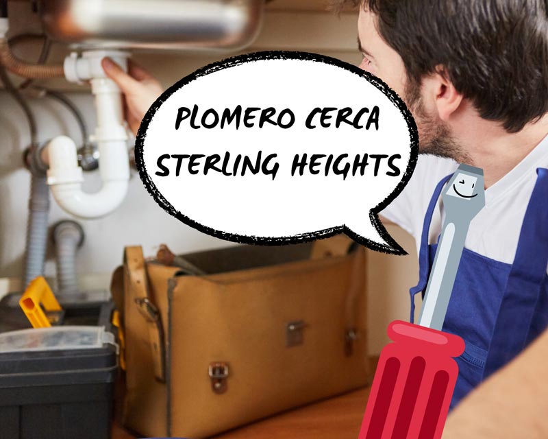 Plomero en Sterling Heights MI