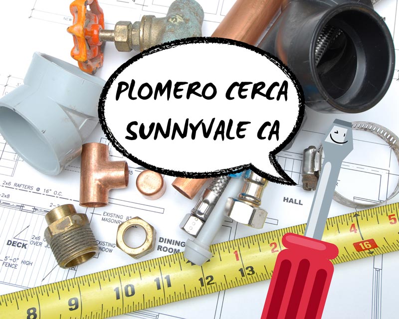 Plomero en Sunnyvale CA